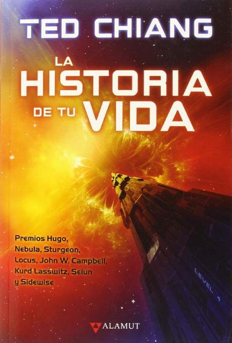 La historia de tu vida, de Ted Chiang, recomendado por Juan Muñoz Flórez. Libros Prohibidos