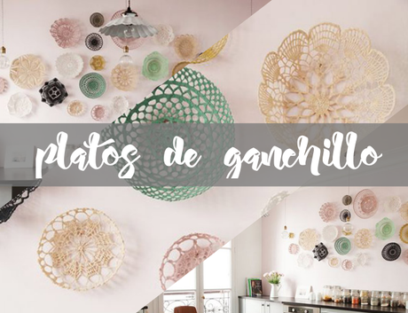 ¿Te atreves a decorar una pared con platos de ganchillo? YO SI