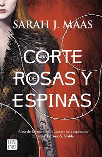 Reseña #284 - Una corte de rosas y espinas