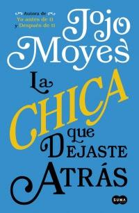 La chica que dejaste atrás, Jojo Moyes