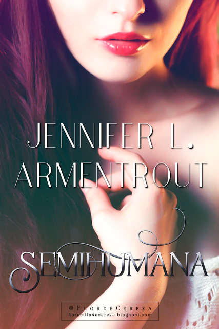 Reseña | Semihumana, Jennifer L. Armentrout