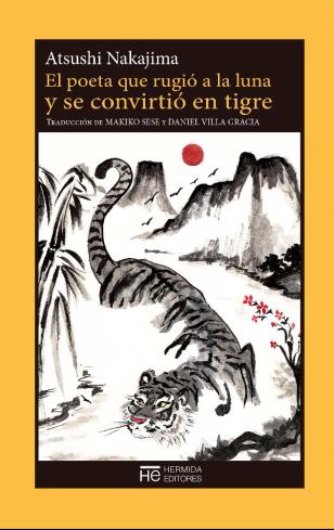 Libro «El poeta que rugió a la luna y se convirtió en tigre» de Atsushi Nakajima en La Milana Bonita