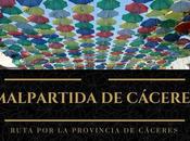 Ruta provincia Cáceres: ¿Qué Malpartida Cáceres?