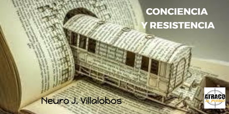 CONCIENCIA Y RESISTENCIA