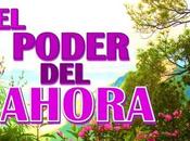 poder ahora Eckhart Tolle