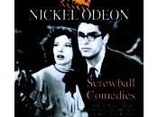 Nickel Odeon: Screwball Comedies-La séptima maravilla comedia loca americana