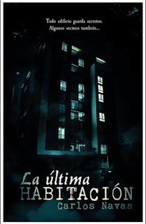 (Reseña) La Última Habitación by Carlos Navas