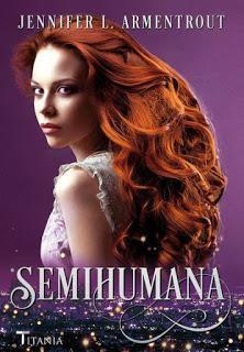Resultado de imagen para semihumana jennifer l armentrout