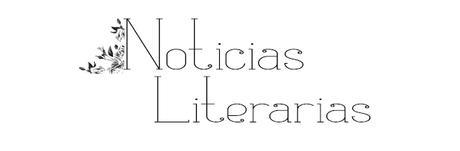 Noticias literarias