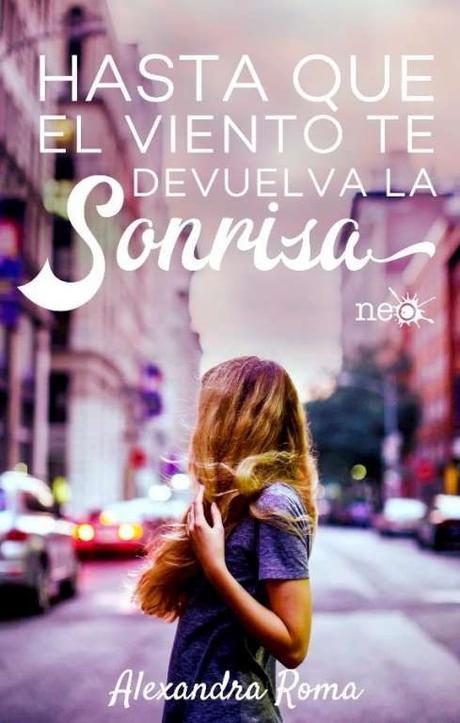 Resultado de imagen para alexandra roma hasta que devuelva tu sonrisa