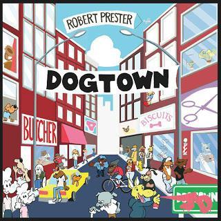 Robert Prester – Dogtown