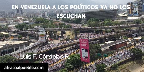EN VENEZUELA A LOS POLÍTICOS YA NO LOS ESCUCHAN