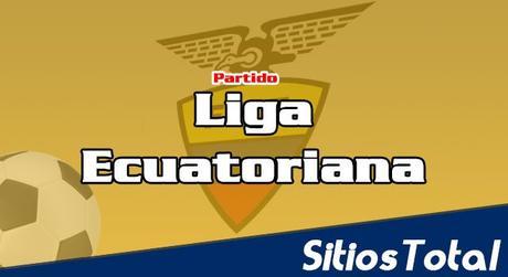 Fuerza Amarilla vs River (E) en Vivo – Serie A de Ecuador – Sábado 27 de Mayo del 2017