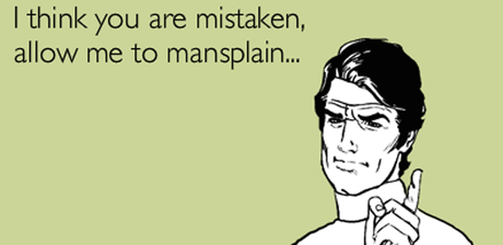 Mansplaining