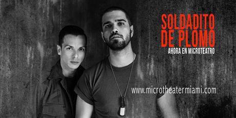El Servicio Militar Obligatorio sube a escena en Microteatro Miami