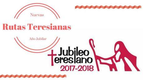 Nuevas rutas para el Año Jubilar Teresiano