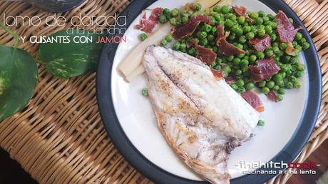 LOMO DE DORADA A LA PLANCHA Y GUISANTES CON JAMÓN