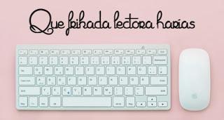 Que frikada lectora harías