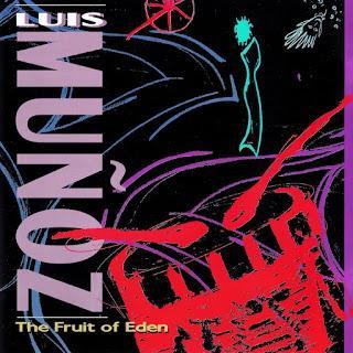 Luis Muñoz – The Fruit of Eden