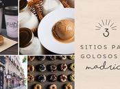 sitios para golosos Madrid