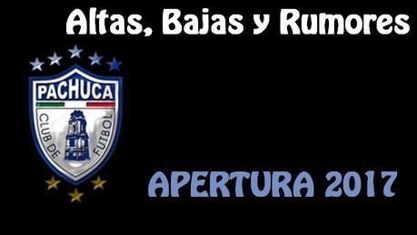 Altas, Bajas y Rumores del Pachuca