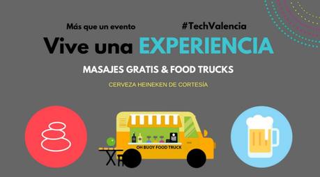 Tech Experience Conference Valencia: innovación, cervezas, foodtrucks y masajes en el mismo evento