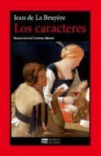 Libro «Los caracteres» de Jean de la Bruyère en el blog Diario de mi mochila Libro «Los caracteres» de Jean de la Bruyère en el blog Diario de mi mochila