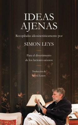Ideas ajenas. Selección de Leys