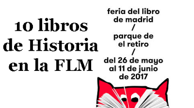 10 libros de historia en la Feria del Libro de Madrid