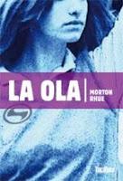 La ola. Morton Rhue