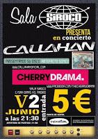 Concierto de Callahan y Cherry Drama en Siroco