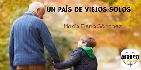 UN PAÍS DE VIEJOS SOLOS