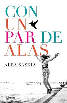 Opinión de Con un par de Alas de Alba Saskia