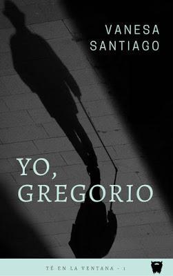 Inicia Literaria: Yo, Gregorio