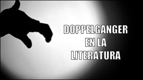 Doppelganger en la literatura