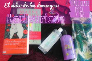 El vídeo de los domingos: Haul de compras variadas (moda, maquillaje, lectura...)