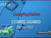 Estamos Jugando Guilty Gear REV2, Tekken (04/06/2017)
