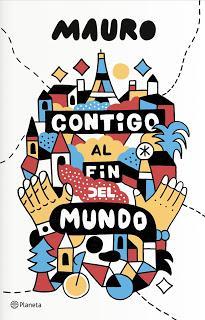 Reseña | Contigo al fin del mundo | Mauro