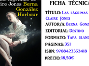 Reseña: lágrimas Claire Jones, Berna Gonzázlez Harbour