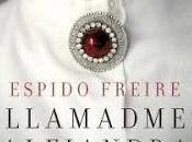 LLAMADME ALEJANDRA Espido Freire