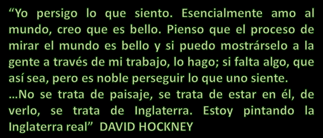 DAVID HOCKNEY, UN PAISAJISTA DEL SIGLO XXI