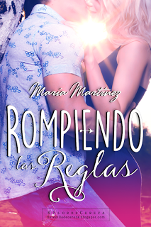 Reseña|| Rompiendo las reglas- María Martínez