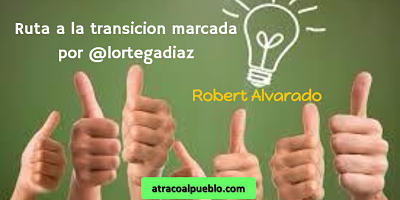 RUTA A LA TRANSICIÓN MARCADA POR @LORTEGADIAZ RUTA A LA TRANSICIÓN MARCADA POR @LORTEGADIAZ