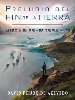 Ficha: Preludio del fin de la Tierra. Libro I: El primer tripulante