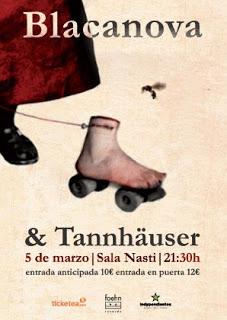 Blacanova & Tannhäuser El 5 De Marzo