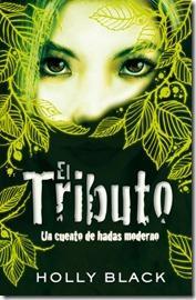 El tributo ~ Holly Black