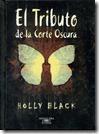 El tributo ~ Holly Black