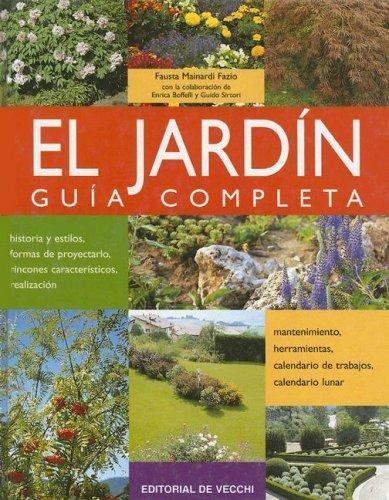 EL JARDIN: GUIA COMPLETA (LIBRO RECOMENDADO)