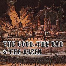 Discos: The Good The Bad and The Queen (2007)