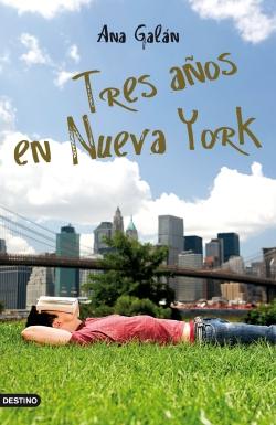 TRES AÑOS EN NUEVA YORK Cuando mis padres nos anunci...